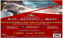 IKLAN PENGAMBILAN PELAJAR ILJTM SESI JULAI 2024